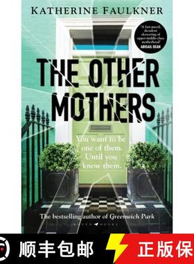 【3-4周达】The Other Mothers : the unguessable, unputdownable new thriller from the internationally b... [9781526626523]