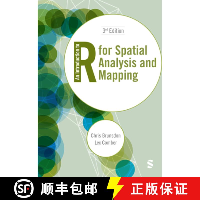【3-4周达】An Introduction to R for Spatial Analysis and Mapping (Third Edition) [9781529687514]