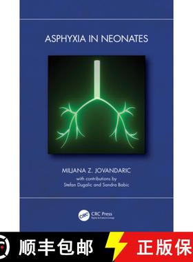 【3-4周达】Asphyxia in Neonates [9781032387710]