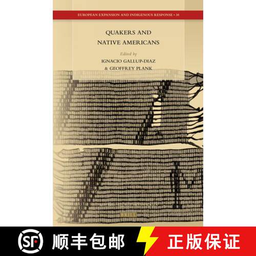 预订 精装 Quakers and Native Americans [9789004354968]