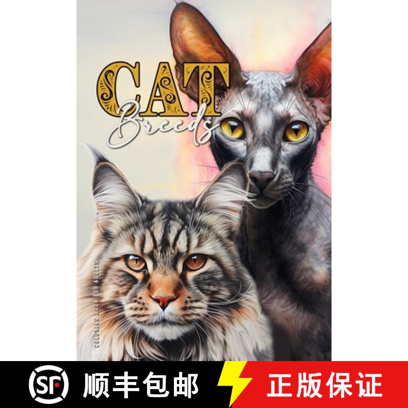 【3-4周达】Cat Breeds Coloring Book for Adults: Cats Coloring Book for Adults | Grayscale Cats Colori... [9783758430862]