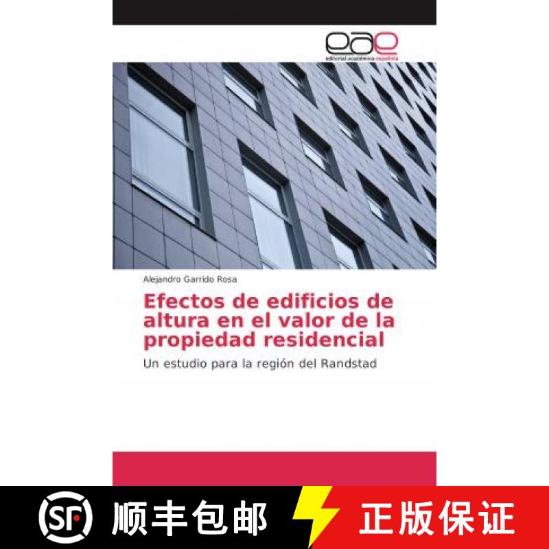 预订 Efectos de edificios de altura en el valor de la propiedad residencial [9786202100984]