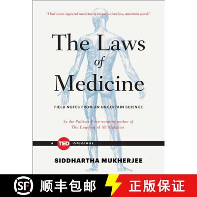 【4周达】医学规律 The Laws of Medicine: Field Notes from an Uncertain Science [9781476784847]