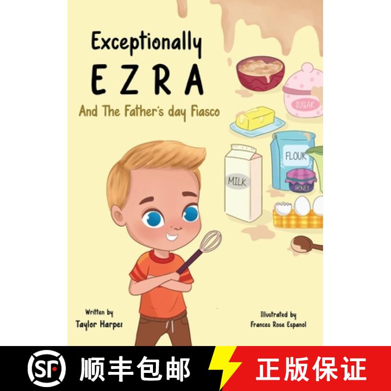 【2-3周达】Exceptionally Ezra and the Father's Day fiasco [9781088180730]
