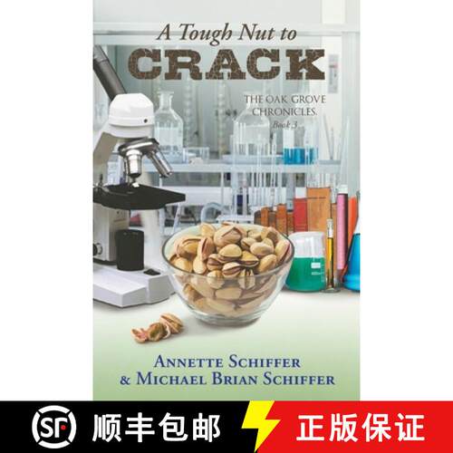【3-4周达】A Tough Nut to Crack: The Oak Grove Chronicles: Book 3 [9781733473224]