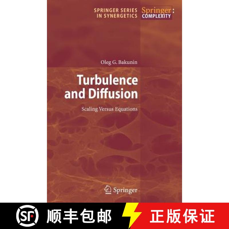 【3-4周达】Turbulence and Diffusion : Scaling Versus Equations [9783642087905]
