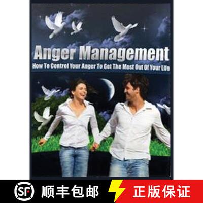 【3-4周达】Anger Management: How To Control Your Anger, Master Your Emotions And Become A Calmer Person [9781088187210]