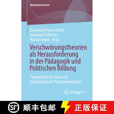 【3-4周达】Verschwörungstheorien als Herausforderung in der Pädagogik und Politischen Bildung : The... [9783658500184]