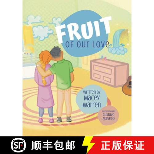 【3-4周达】Fruit of Our Love [9781646453955]
