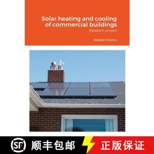 【3-4周达】Solar heating and cooling of commercial buildings: Dissertation [9780244386726]