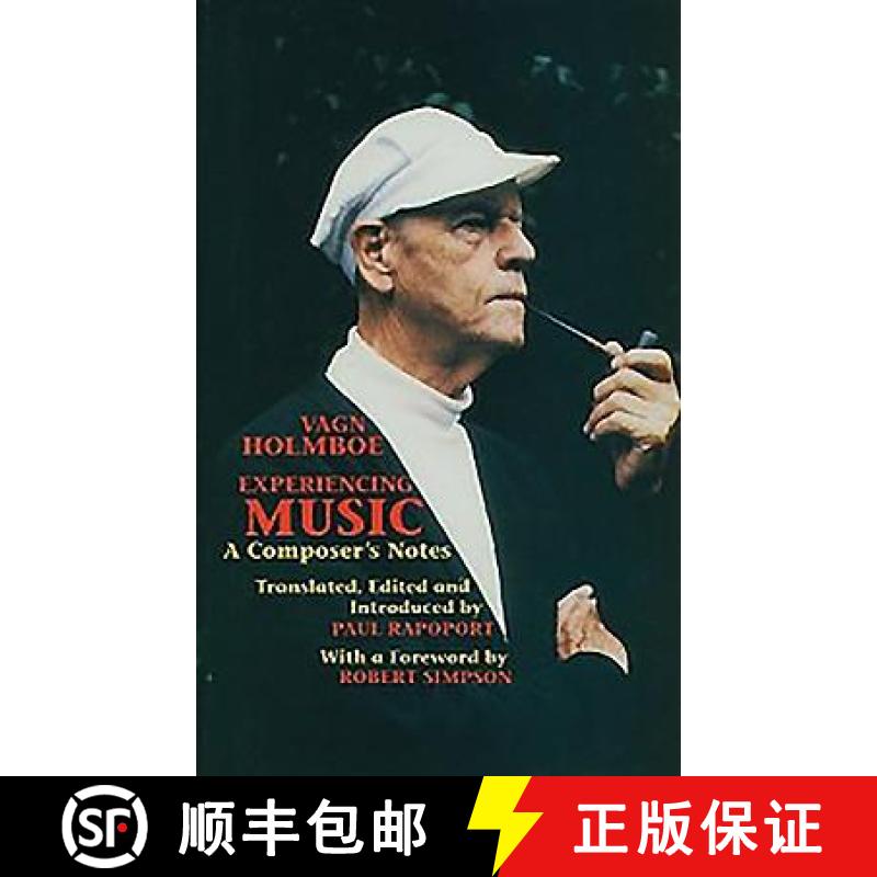 【3-4周达】Experiencing Music: A Composer's Notes [9780907689157]