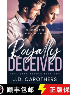 预订 Royally Deceived [9781957997070]