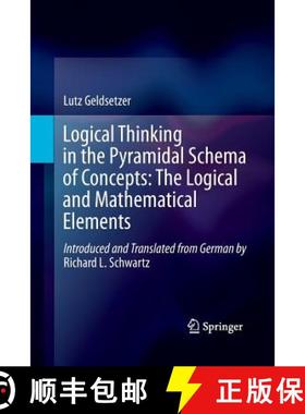【3-4周达】Logical Thinking in the Pyramidal Schema of Concepts: The Logical and Mathematical Elements [9789401784443]