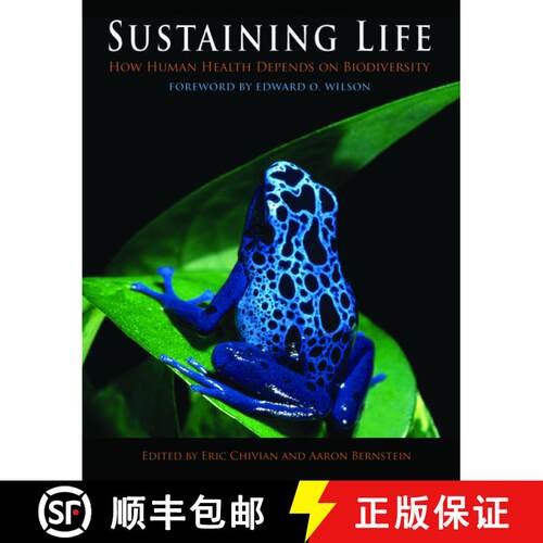【3-4周达】精装 Sustaining Life: How Human Health Depends on Biodiversity [9780195175097]