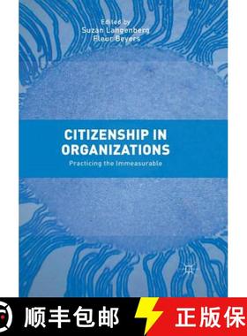 【3-4周达】Citizenship in Organizations : Practicing the Immeasurable [9783319868141]