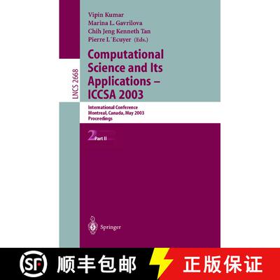 【3-4周达】Computational Science and Its Applications - ICCSA 2003 : International Conference, Montre... [9783540401612]