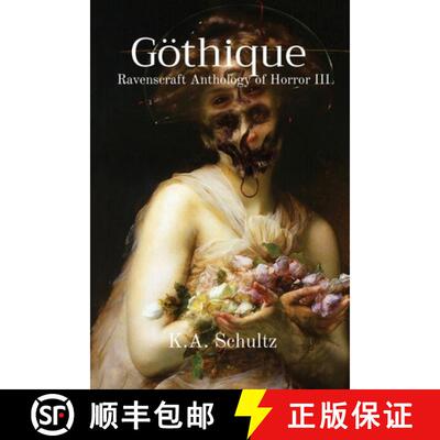 【3-4周达】Göthique: Ravenscraft Anthology of Horror III [9798986756974]