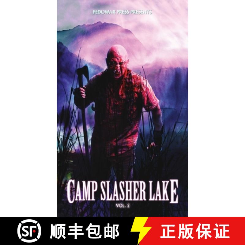 【3-4周达】Camp Slasher Lake: Volume Two [9781956492217]