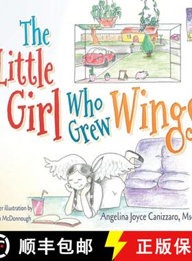 预订 The Little Girl Who Grew Wings [9781948260053]