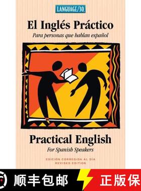 预订 El Ingles Practico - Practical English for Spanish Speakers [9781931850582]