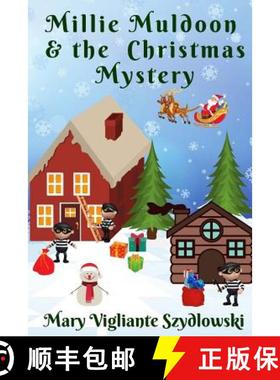 预订 Millie Muldoon & the Christmas Mystery [9780998386935]