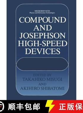 【3-4周达】Compound and Josephson High-Speed Devices [9781475797763]