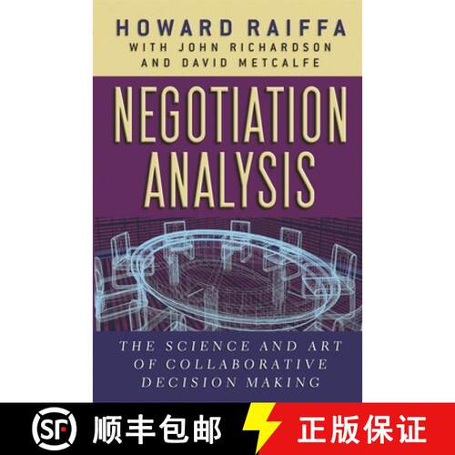 【3-4周达】Negotiation Analysis – The Science and Art of Collaborative Decision Making (OIP) [9780674024144]