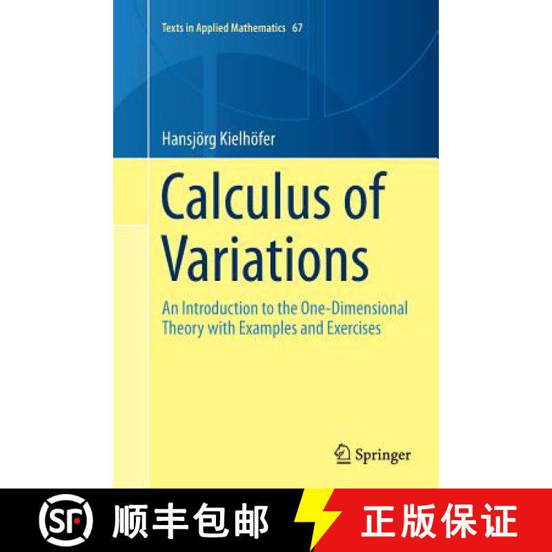 【3-4周达】Calculus of Variations : An Introduction to the One-Dimensional Theory with Examples and E... [9783319890388]