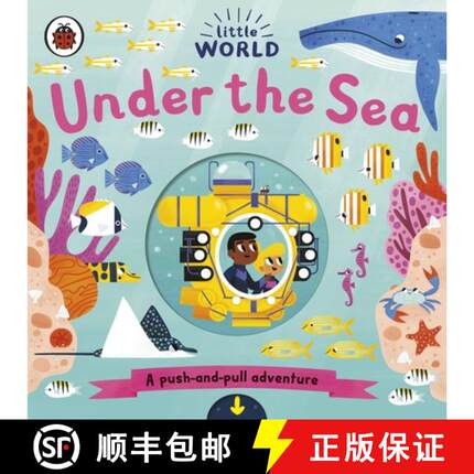 【3-4周达】Little World: Under the Sea : A push-and-pull adventure [9780241373019]