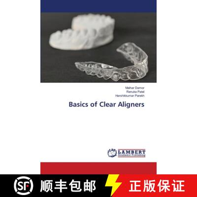 【3-4周达】Basics of Clear Aligners (Aufl.) [9786209241451]
