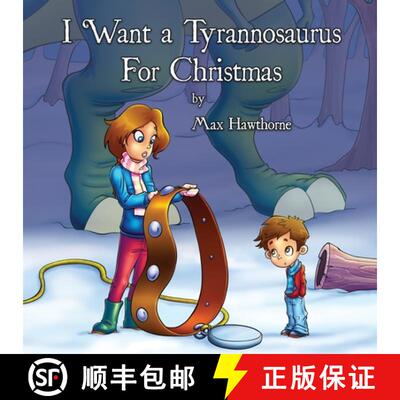 【3-4周达】I Want a Tyrannosaurus For Christmas [9781732378537]