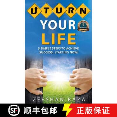 【3-4周达】U Turn Your Life: 5 Simple Steps To Achieve Success - Starting Now [9780993709043]