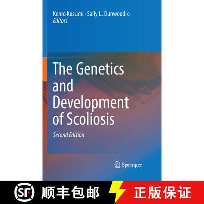 【3-4周达】The Genetics and Development of Scoliosis (Second Edition 2018) [9783030079444]