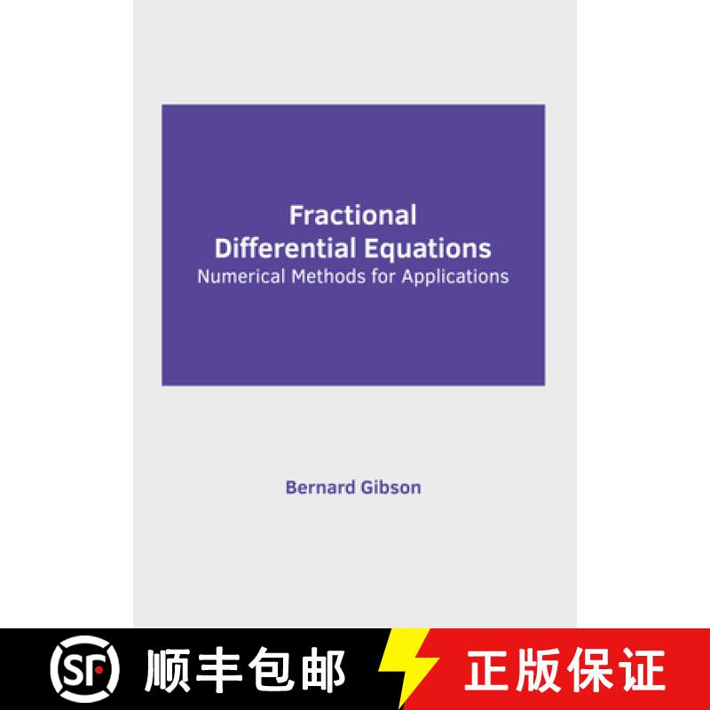 【3-4周达】Fractional Differential Equations: Numerical Methods for Applications [9781647285135]