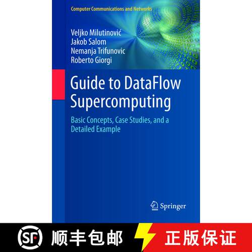 【3-4周达】精装 Guide to DataFlow Supercomputing : Basic Concepts, Case Studies, and a Detailed Example [9783319162287]