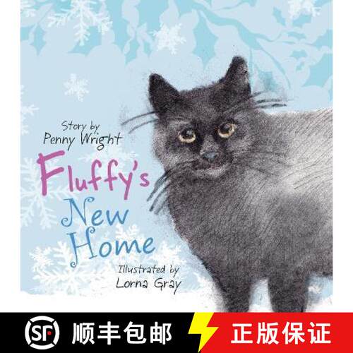 【3-4周达】Fluffy's New Home: A funny and heartwarming true story about a stray cat [9781915067135]