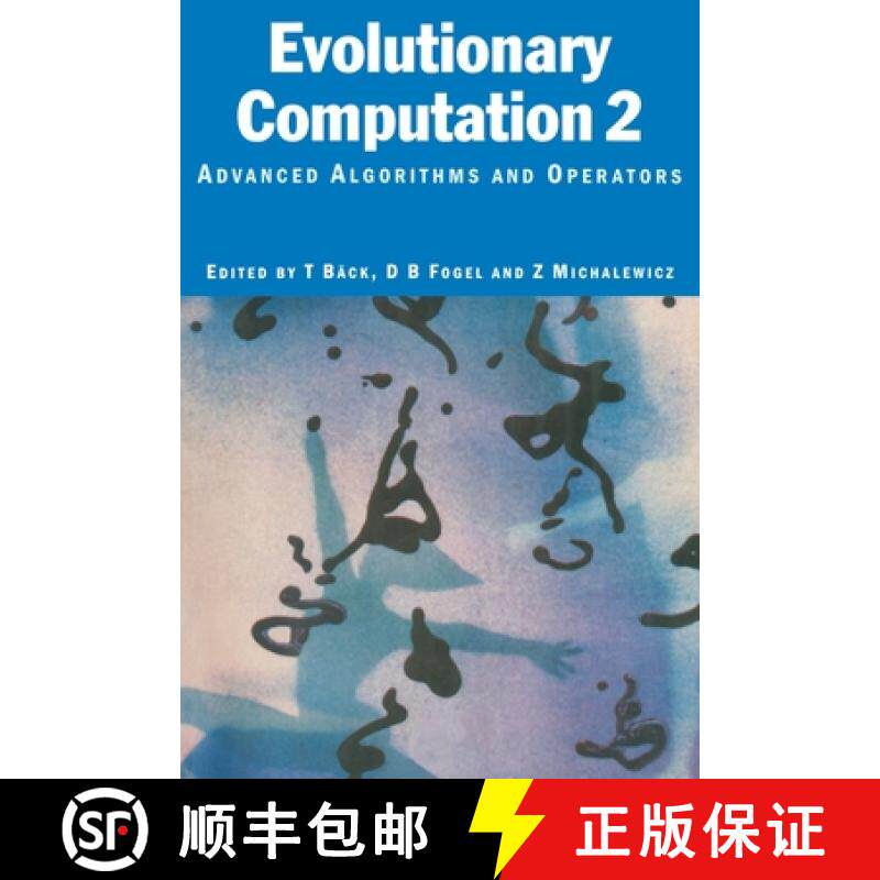 【3-4周达】Evolutionary Computation 2: Advanced Algorithms and Operators [9780750306652]