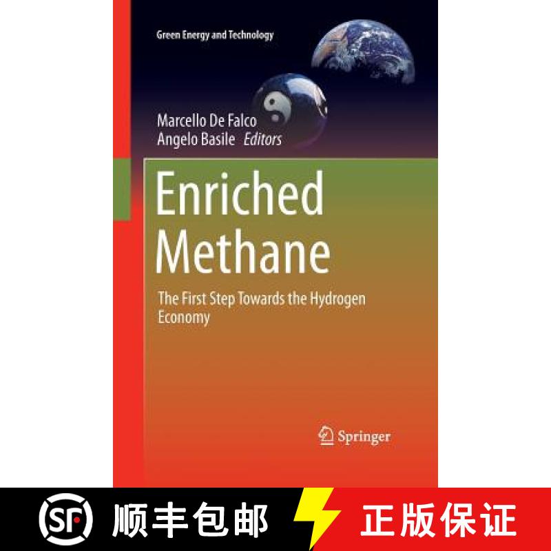 【3-4周达】Enriched Methane : The First Step Towards the Hydrogen Economy [9783319360027]