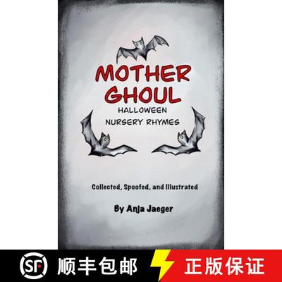 【3-4周达】Mother Ghoul: Halloween Nursery Rhymes [9781737554424]