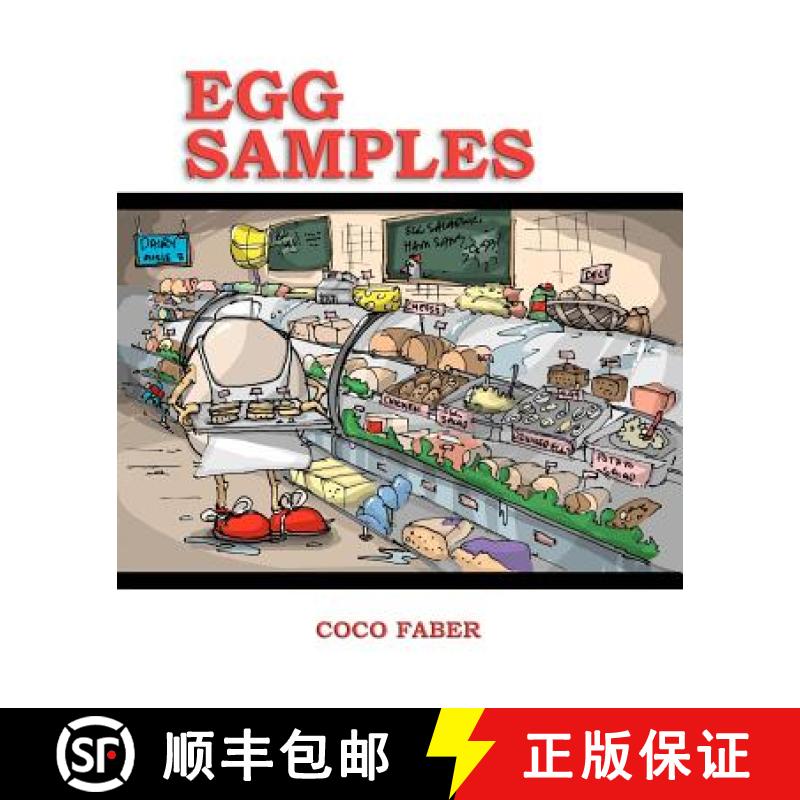 【3-4周达】Egg Samples: These eggs are full of yolks. [9780615583280]