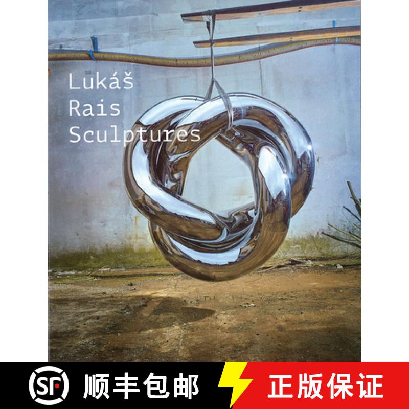 【3-4周达】Luk�a Rais: Sculptures [9788074373756]