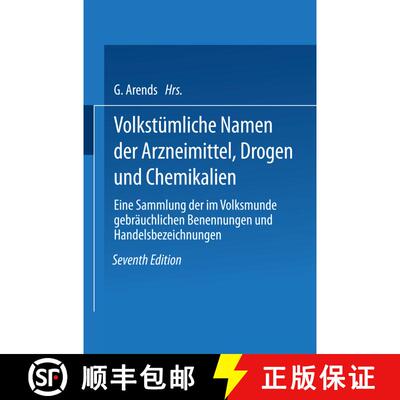 【3-4周达】Volkstümliche Namen der Arzneimittel, Drogen und Chemikalien : Eine Sammlung der im Volks... [9783662228128]
