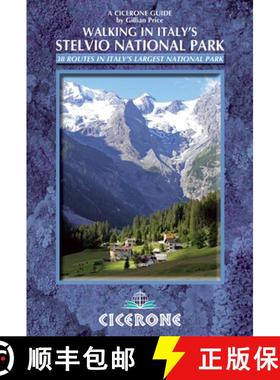 【3-4周达】Walking in Italy and #039;s Stelvio National Park: Italy and #039;s largest alpine nationa... [9781852846909]