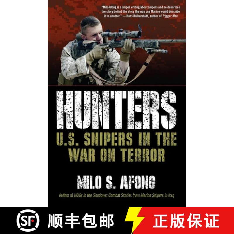 【3-4周达】Hunters: Hunters: U.S. Snipers in the War on Terror [9780425241127]
