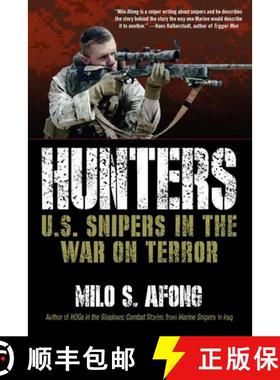 【3-4周达】Hunters: Hunters: U.S. Snipers in the War on Terror [9780425241127]