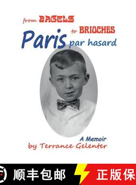 【3-4周达】Paris Par Hasard: From Bagels to Brioches [9780615392301]
