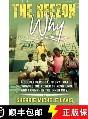 【3-4周达】The Reezon Why: A Deeply Personal Story That Showcases the Power of Resilience and Triumph... [9781735198880]