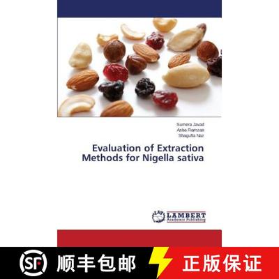 预订 Evaluation of Extraction Methods for Nigella sativa [9783659440618]