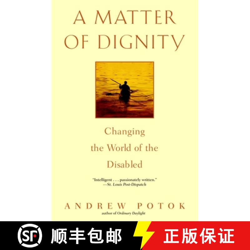 【3-4周达】A Matter of Dignity: Changing the World of the Disabled [9780553381245]