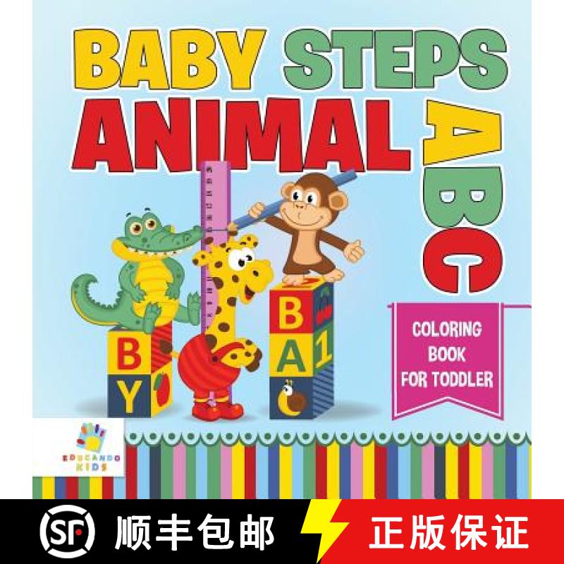 【3-4周达】Baby Steps Animal ABC | Coloring Book for Toddler [9781645210108]